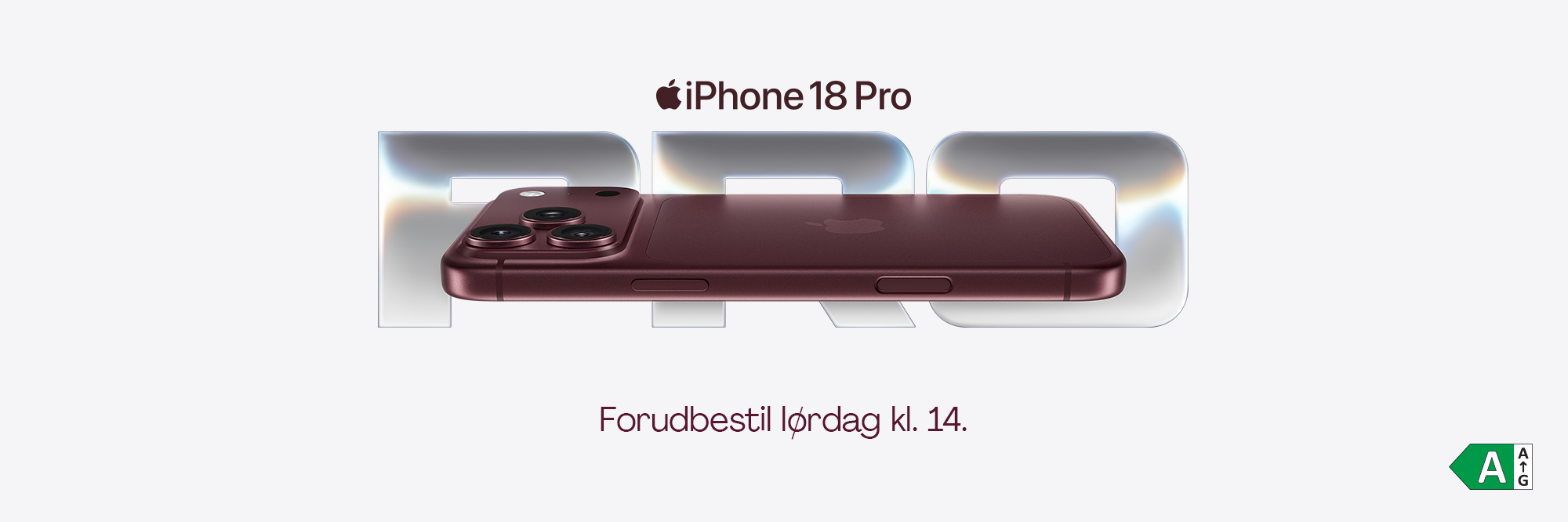 iPhone 18 Pro. Forudbestil lørdag kl. 14